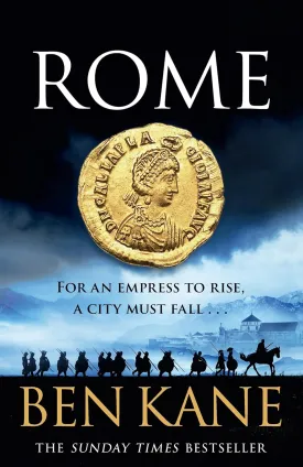Rome: For an empress to rise, a city must fall Hardcover  August 26, 2025