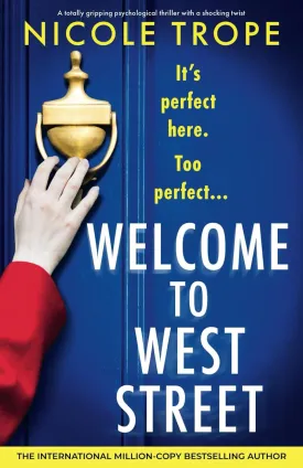 Welcome to West Street: A totally gripping psychological thriller with a shocking twist Paperback  April 17, 2025